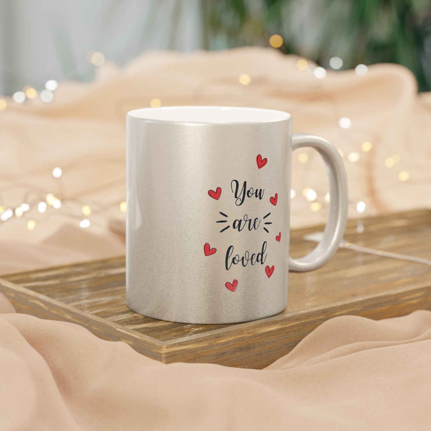 Tasse Or ou Argent "You Are Loved" | Cadeau d'anniversaire, Saint-Valentin, fête des mères