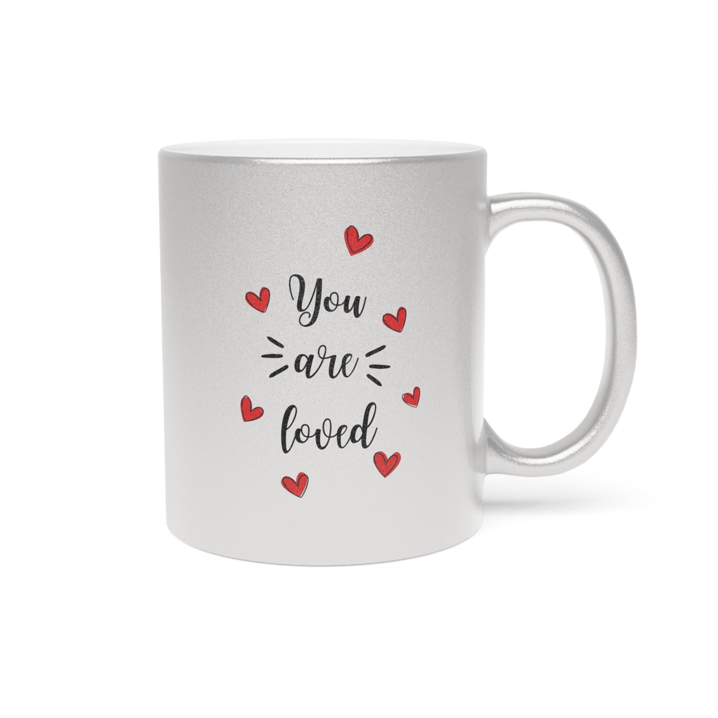 Tasse Or ou Argent "You Are Loved" | Cadeau d'anniversaire, Saint-Valentin, fête des mères